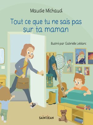 cover image of Tout ce que tu ne sais pas sur ta maman